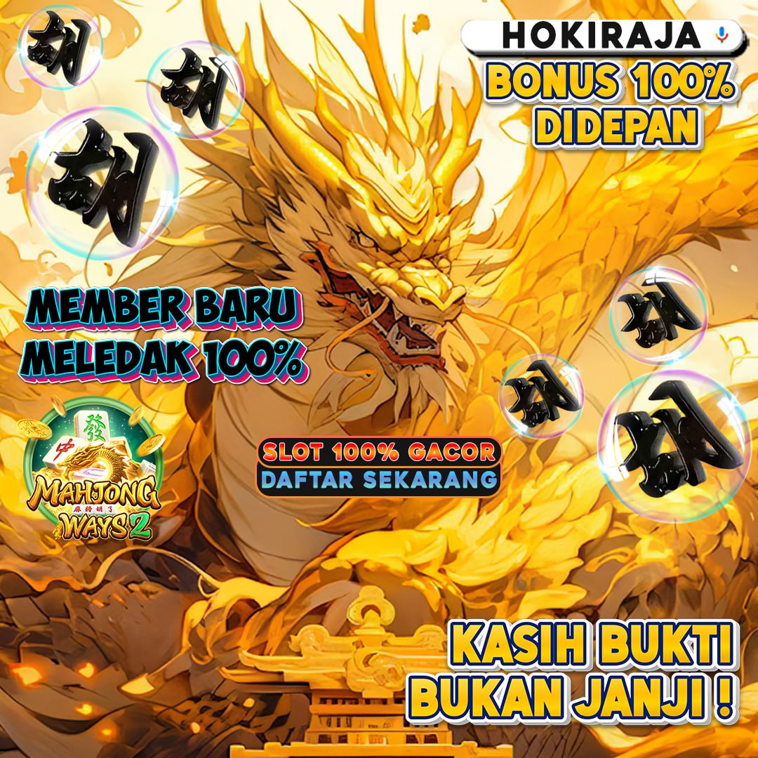 Hokiraja: Situs Slot Gacor 777 dan Slot88 Resmi Terpercaya #1